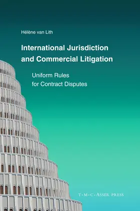 van Lith |  International Jurisdiction and Commercial Litigation | Buch |  Sack Fachmedien