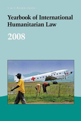  Yearbook of International Humanitarian Law - 2008 | Buch |  Sack Fachmedien