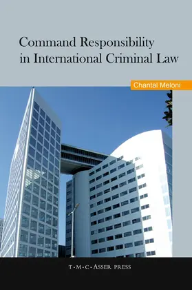 Meloni |  Command Responsibility in International Criminal Law | Buch |  Sack Fachmedien