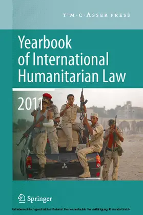 Schmitt / Arimatsu |  Yearbook of International Humanitarian Law 2011 - Volume 14 | eBook | Sack Fachmedien