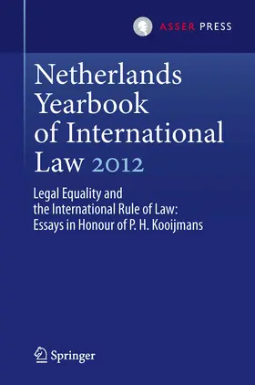 Nijman / Werner |  Netherlands Yearbook of International Law 2012 | eBook | Sack Fachmedien