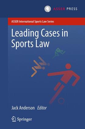 Anderson | Leading Cases in Sports Law | Buch | 978-90-6704-978-8 | sack.de