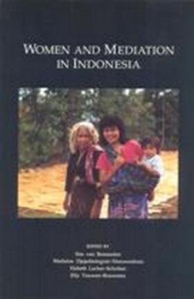Bemmelen / Touwen-Bouwsma / Niehof |  Women and Mediation in Indonesia | Buch |  Sack Fachmedien