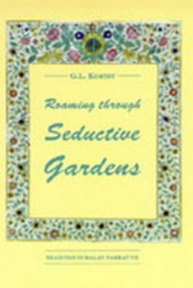 Koster |  Roaming Through Seductive Gardens | Buch |  Sack Fachmedien