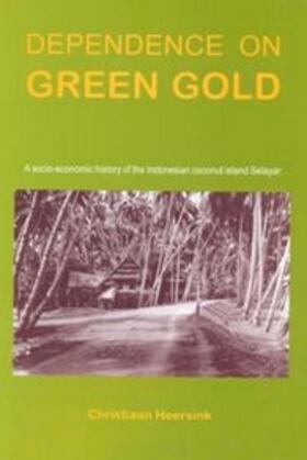 Heersink |  Dependence on Green Gold | Buch |  Sack Fachmedien