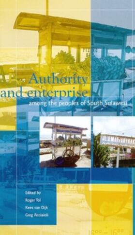 Tol / Dijk / Acciaioli |  Authority and Enterprise | Buch |  Sack Fachmedien