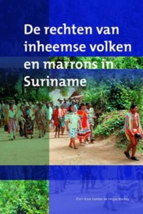 Kambel / MacKay |  de Rechten Van Inheemse Volken En Marrons in Suriname | Buch |  Sack Fachmedien