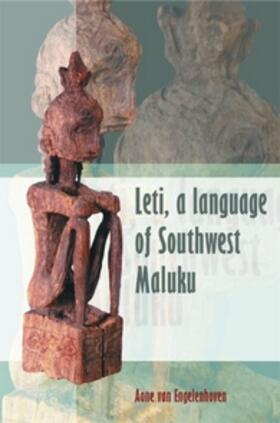 Engelenhoven |  Leti, a Language of Southwest Maluku | Buch |  Sack Fachmedien