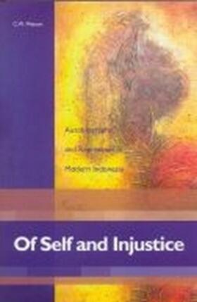 Watson |  Of Self and Injustice: Autobiography and Repression in Modern Indonesia | Buch |  Sack Fachmedien