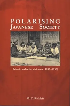 Ricklefs |  Polarising Javanese Society | Buch |  Sack Fachmedien