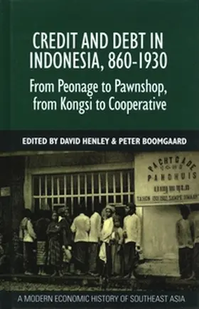 Henley / Boomgaard |  Credit and Debt in Indonesia, 860-1930 | Buch |  Sack Fachmedien