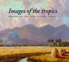 Protschky |  Images of the Tropics | Buch |  Sack Fachmedien