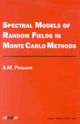 Prigarin |  Spectral Models of Random Fields in Monte Carlo Methods | Buch |  Sack Fachmedien