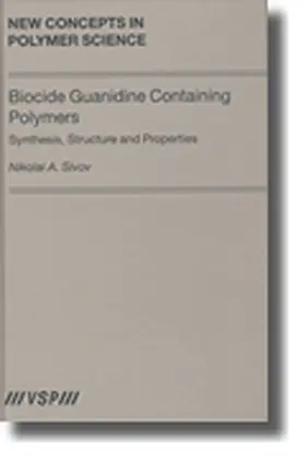 Sivov |  Biocide Guanidine Containing Polymers | Buch |  Sack Fachmedien