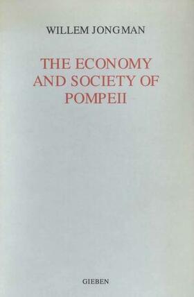 Jongman |  The Economy and Society of Pompeii | Buch |  Sack Fachmedien