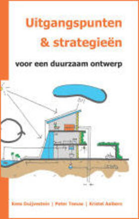 Duijvestein / Teeuw / Aalbers |  Uitgangspunten & strategieën voor een duurzaam ontwerp | Buch |  Sack Fachmedien