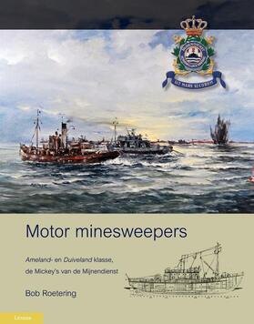 Roetering |  Motor minesweepers | Buch |  Sack Fachmedien