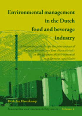 Haverkamp |  Environmental Management in the Dutch Food and Beverage Industry | Buch |  Sack Fachmedien