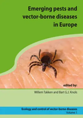 Takken / Knols |  Emerging pests and vector-borne diseases in Europe | Buch |  Sack Fachmedien