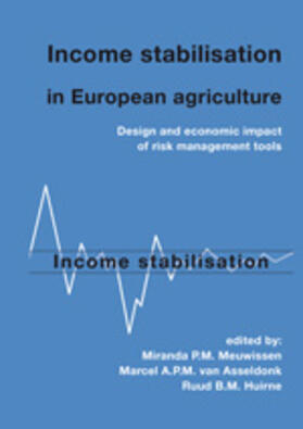 Meuwissen / Asseldonk / Huirne |  Income Stabilisation in European Agriculture | Buch |  Sack Fachmedien