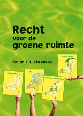 Kistenkas | Recht voor de groene ruimte | Buch | 978-90-8686-080-7 | sack.de