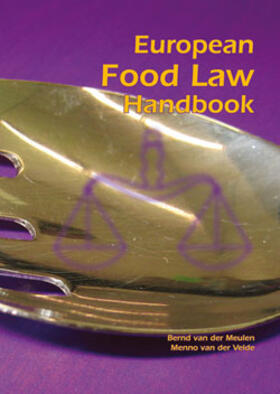 Meulen / Velde | European Food Law Handbook | Buch | 978-90-8686-082-1 | sack.de