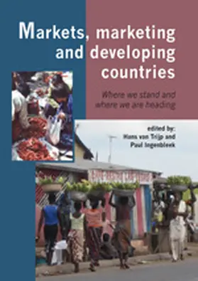 Trijp / Ingenbleek |  Markets, Marketing and Developing Countries | Buch |  Sack Fachmedien