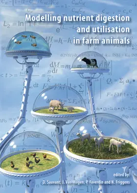 Sauvant / Milgen / Faverdin |  Modelling nutrient digestion and utilisation in farm animals | Buch |  Sack Fachmedien