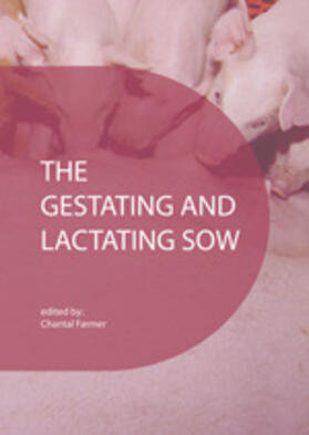 Farmer |  The Gestating and Lactating Sow | Buch |  Sack Fachmedien