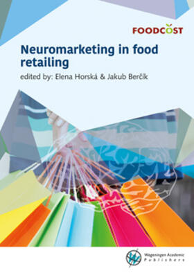 Horská / Bercík |  Horská, Neuromarketing in Food Retailing | Buch |  Sack Fachmedien