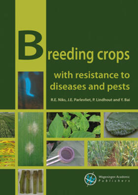 Niks / Parlevliet / Lindhout |  Breeding Crops with Resistance to Diseases and Pests | Buch |  Sack Fachmedien