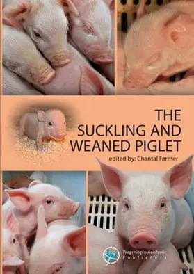 Farmer |  The Suckling and Weaned Piglet | Buch |  Sack Fachmedien