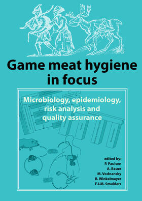 Paulsen / Bauer / Vodnasnky |  Game meat hygiene in focus | eBook | Sack Fachmedien