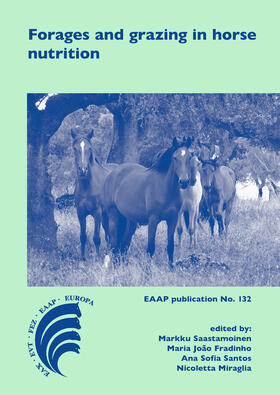 Saastamoinen / Fradinho / Santos |  Forages and grazing in horse nutrition | eBook | Sack Fachmedien