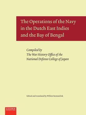Remmelink |  The Operations of the Navy in the Dutch East Indies and the Bay of Bengal | Buch |  Sack Fachmedien