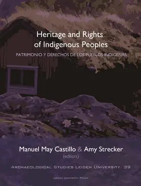 Castillo / Strecker |  Heritage and Rights of Indigenous Peoples | Buch |  Sack Fachmedien