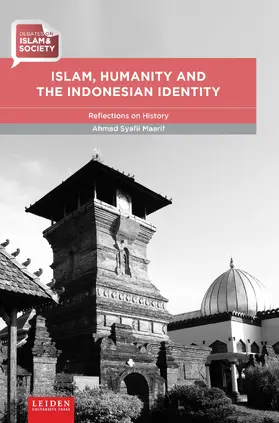 Maarif |  Islam, Humanity and the Indonesian Identity | Buch |  Sack Fachmedien