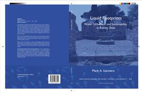 Locicero |  Liquid Footprints: Water Urbanism, and Sustainability in Roman Ostia | Buch |  Sack Fachmedien