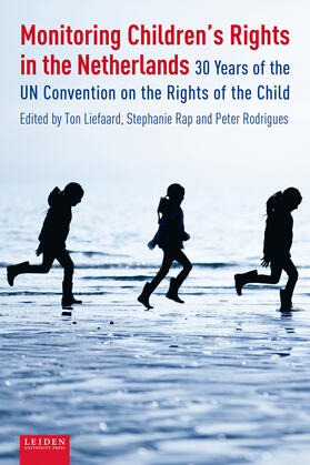 Liefaard / Rap / Rodrigues |  Monitoring Children’s Rights in the Netherlands | Buch |  Sack Fachmedien