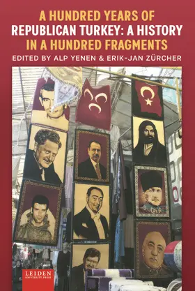 Yenen / Zürcher |  A Hundred Years of Republican Turkey | Buch |  Sack Fachmedien