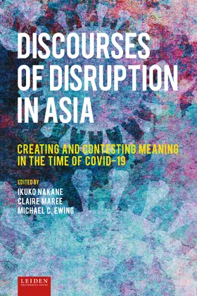 Maree / Ikuko / Ewing |  Discourses of Disruption in Asia | Buch |  Sack Fachmedien