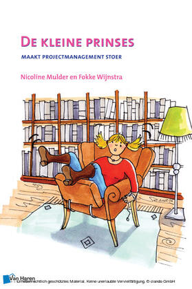 Wijnstra / Mulder |  De kleine prinses - maakt projectmanagement stoer - 2de druk | eBook | Sack Fachmedien
