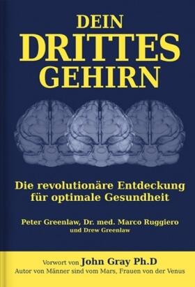 Greenlaw / Ruggiero / Humble |  Dein Drittes Gehirn | Buch |  Sack Fachmedien