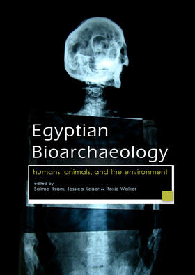 Ikram / Kaiser / Walker |  Egyptian Bioarchaeology | Buch |  Sack Fachmedien