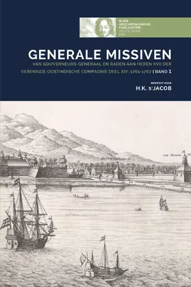 Jacob |  Generale Missiven van Gouverneurs-Generaal en Raden aan Heren XVII der Verenigde Oostindische Compagnie Deel xiv: 1761-1767 | Buch |  Sack Fachmedien