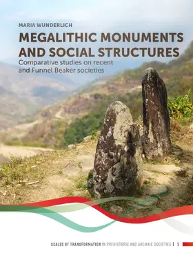 Wunderlich |  Megalithic monuments and social structures | Buch |  Sack Fachmedien