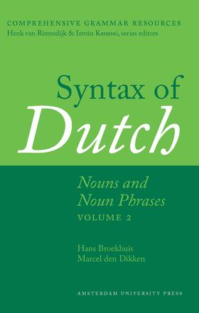 Broekhuis / Keizer / Dikken |  Keizer, E: Syntax of Dutch: Nouns and Noun Phrases - Volume | Buch |  Sack Fachmedien