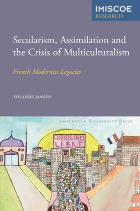 Jansen |  Jansen, Y: Secularism, Assimilation and the Crisis of Multic | Buch |  Sack Fachmedien