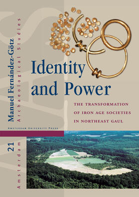 Fern¿ez-G¿tz / Fernández-Götz |  Identity and Power | Buch |  Sack Fachmedien