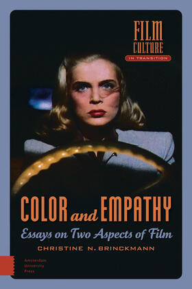 Brinckmann |  Color and Empathy: Essays on Two Aspects of Film | Buch |  Sack Fachmedien